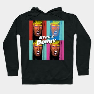 Here's Donny / Here's Jonny Hoodie